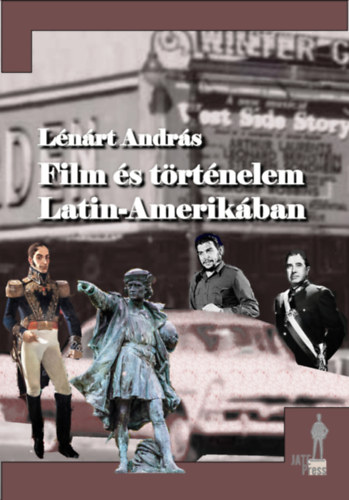 L�n�rt Andr�s - Film �s t�rt�nelem Latin-Amerik�ban