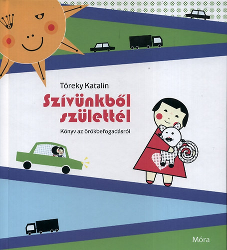 T�reky Katalin - Sz�v�nkb�l sz�lett�l