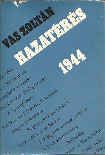 Vas Zolt�n - Hazat�r�s 1944