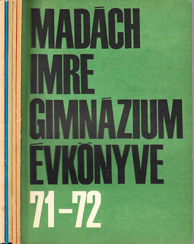 A Madách Imre Gimnázium évkönyvei 1971-1976. (5 db. füzet)
