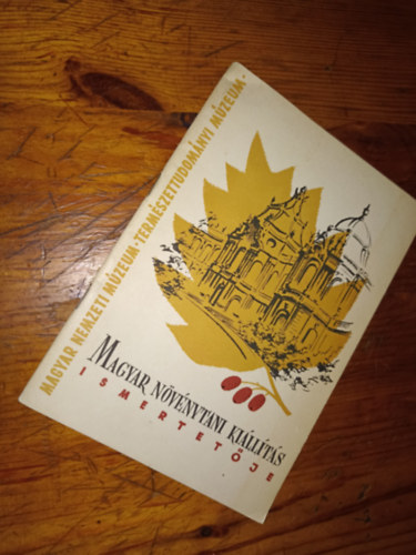 Ismeretlen Szerz� - Magyar N�v�nytani Ki�ll�t�s ismertet�je