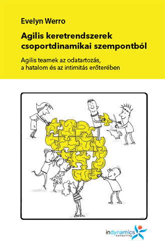 Evelyn Werro - Agilis keretrendszerek csoportdinamikai szempontb�l