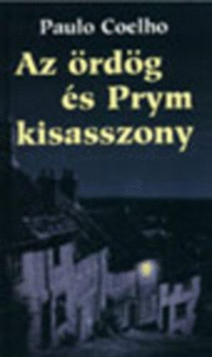 Paulo Coelho - Az rdg s a Prym kisasszony