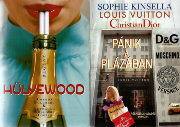 2 db könyv, Amanda Goldberg - Ruthanna Khalighi Hopper: Hülyewood, Sophie Kinsella: Pánik a plázában