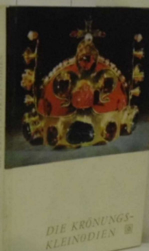 Die Kr�nungs-Kleinodien