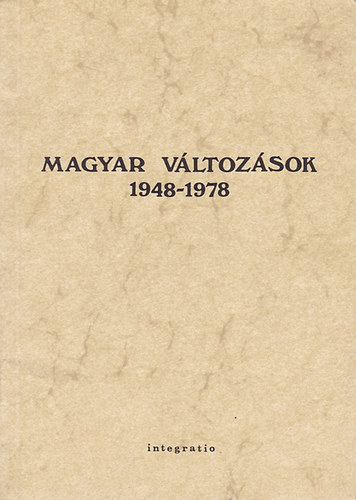 Magyar v�ltoz�sok 1948-1978