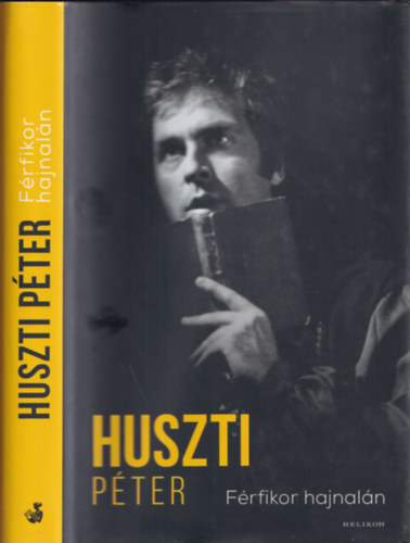 Huszti P�ter - F�rfikor hajnal�n - DEDIK�LT
