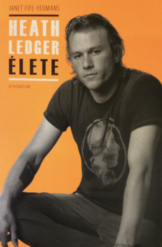 Janet Fife-yeomans - Heath Ledger �lete