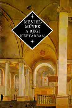 GAras Kl�ra - Mesterm�vek a R�gi K�pt�rban