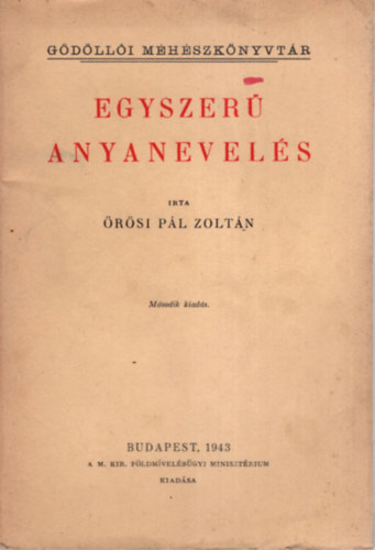 �r�si P.Z. - Egyszer� anyanevel�s- G�d�ll�i m�h�szk�nyvt�r