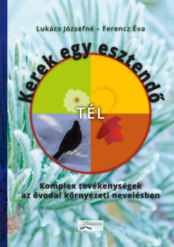 Ferencz va Lukcs Jzsefn - Kerek egy esztend - Tl