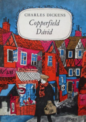 Charles Dickens - Copperfield D�vid