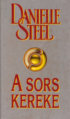 Danielle Steel - A sors kereke