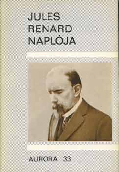 Ortutay Gy.-Pamlnyi E. szerk. - Jules Renard naplja