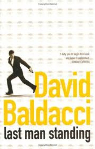 David Baldacci - Last Man Standing