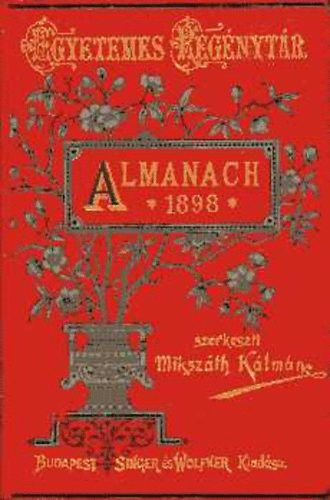 Mikszth Klmn - Almanach 1898