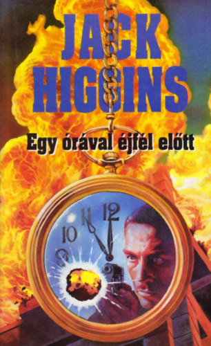 Jack Higgins - Egy rval jfl eltt