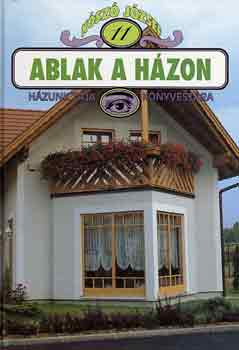 Kószó József - Ablak a házon