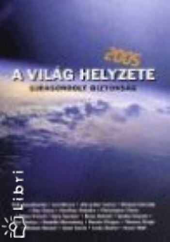 F�ld Napja Alap�tv�ny - A Vil�g helyzete 2005