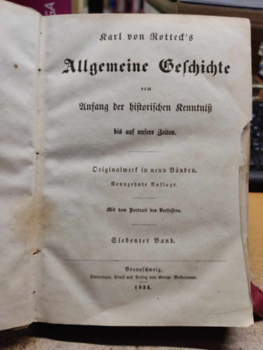 Karl von Rotteck - Allgemeine Geschichte vom Anfang der historischen Kenntniß bis auf unsere Zeiten. Band 7