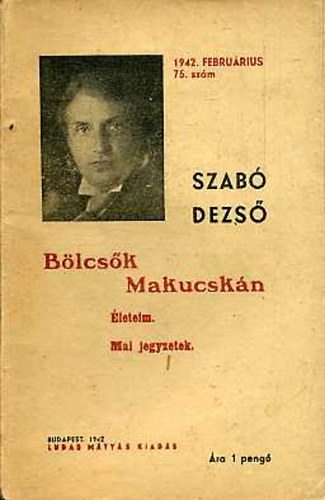 Szabó Dezső - Bölcsők Makucskán