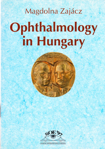Zaj�cz Magdolna - Ophthalmology in Hungary