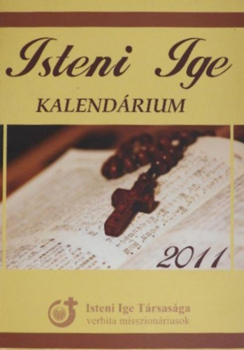 Isteni ige - Kalendrium 2011