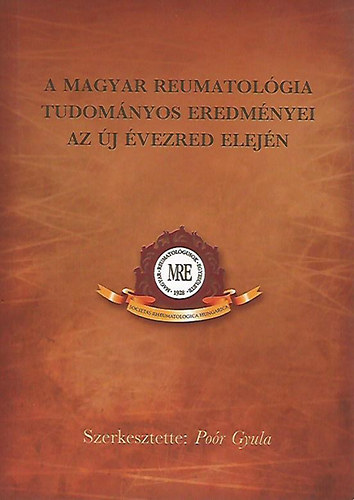 Por Gyula (szerk) - A Magyar Reumatolgia Tudomnyos Eredmnyei ...