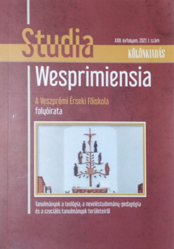 Sebesty�n J�zsef  (f�szerk.) - Studia Wesprimiensia, 2021/1. - K�l�nkiad�s