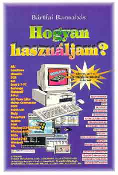 Brtfai Barnabs - Hogyan hasznljam?