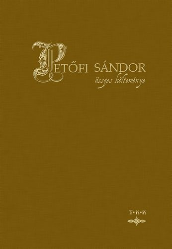 Pet�fi S�ndor �sszes k�ltem�nye