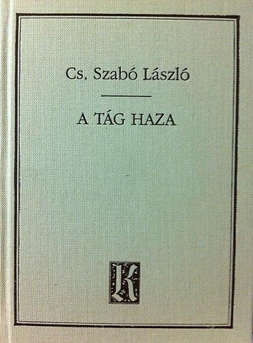 Cs. Szab� L�szl� - A t�g haza