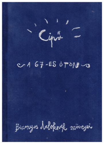 B�di L�szl� (cip�) - A 67-es �ton