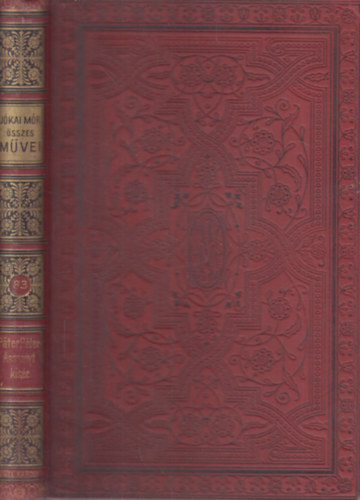 Jókai Mór - Páter Péter - Asszonyt kisér - Istent kisért (Nemzeti kiadás 83.)