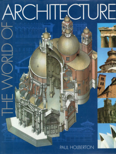 Paul Holberton - The World of Architecture