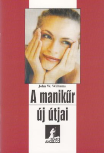 John W. Williams - A manikűr új útjai