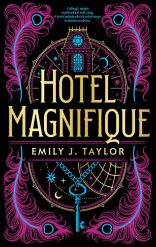 Emily J. Taylor - Hotel Magnifique