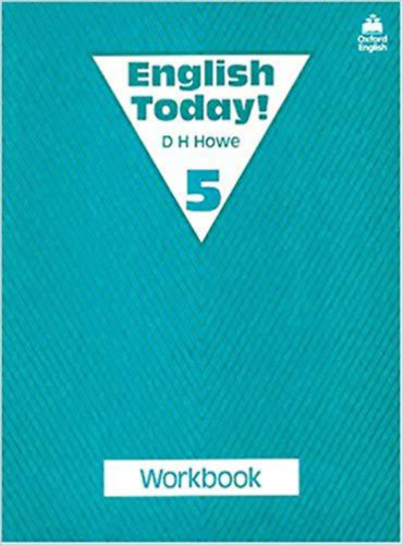 D. H. Howe - English Today! 5 Workbook