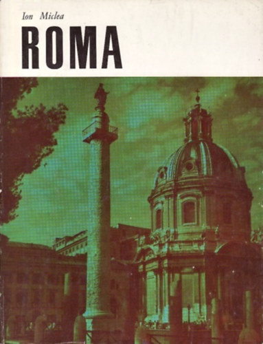 Ion Miclea - Roma