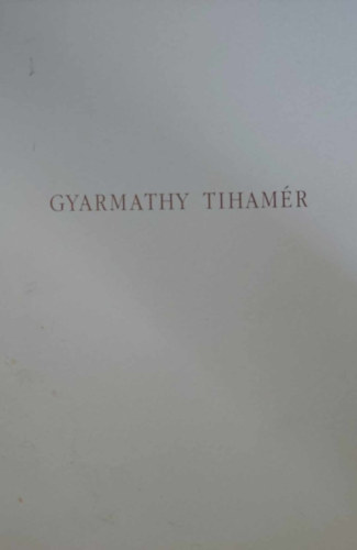 Gyarmathy Tihamr letm killts 1995 (magyar-angol)