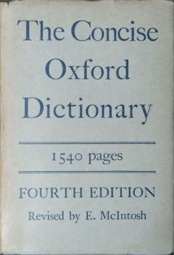 H. W. Fowler - F. G. Fowler (eds.) - The Concise Oxford Dictionary of Current English