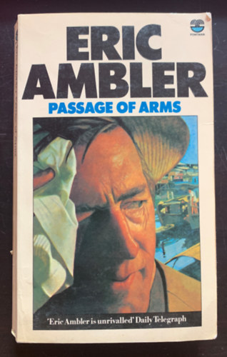 Eric Ambler - Passage of arms