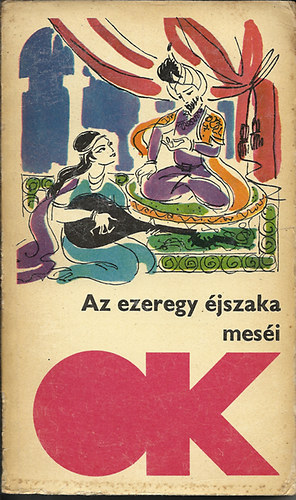 Szpirodalmi Knyvkiad - Az ezeregy jszaka mesi