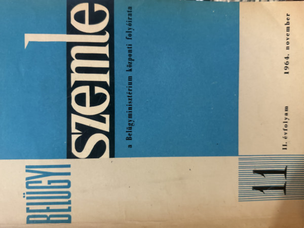 Belügyi szemle II. évfolyam 1964. november