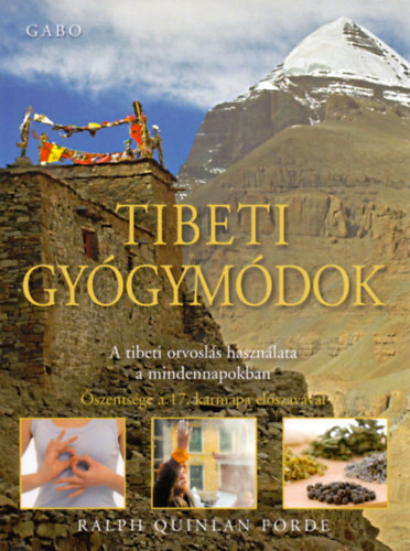 Ralph Quinlan Forde - Tibeti gyógymódok
