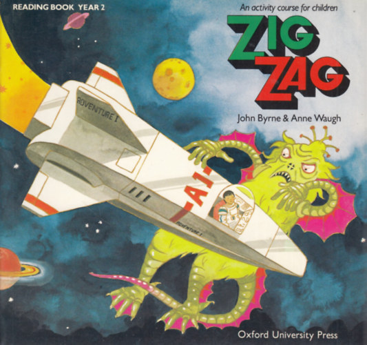 Anne Waugh John Byrne - Zig Zag (Reading Book Year 2)