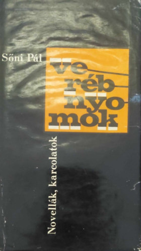 Sőni Pál - Verébnyomok