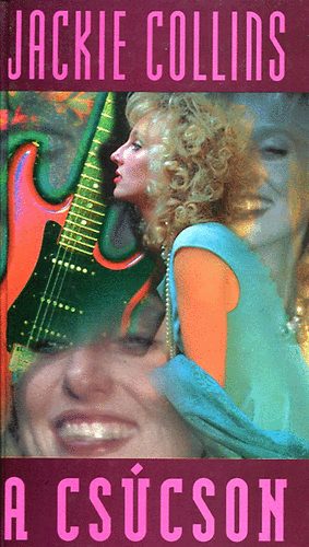 Jackie Collins - A cs�cson (Csak rock)