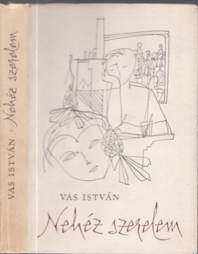 Vas Istv�n - Neh�z szerelem (dedik�lt)