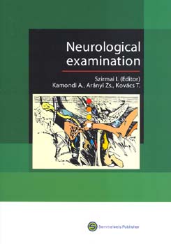 Szirmai Imre - Neurological examination